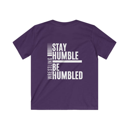 Kids Softstyle Tee - 'Stay Humble, Be Humbled' Wrestling Graphic Shirt