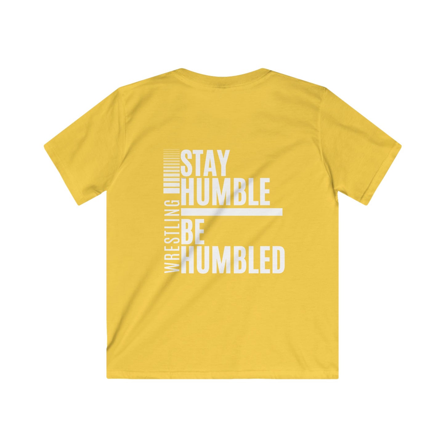 Kids Softstyle Tee - 'Stay Humble, Be Humbled' Wrestling Graphic Shirt