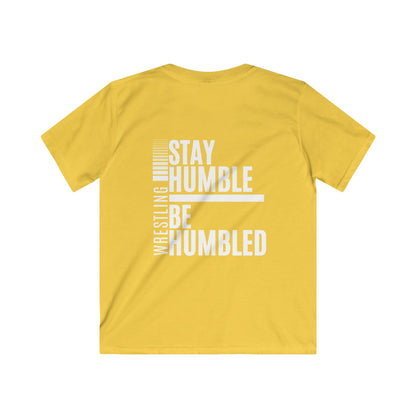 Kids Softstyle Tee - 'Stay Humble, Be Humbled' Wrestling Graphic Shirt